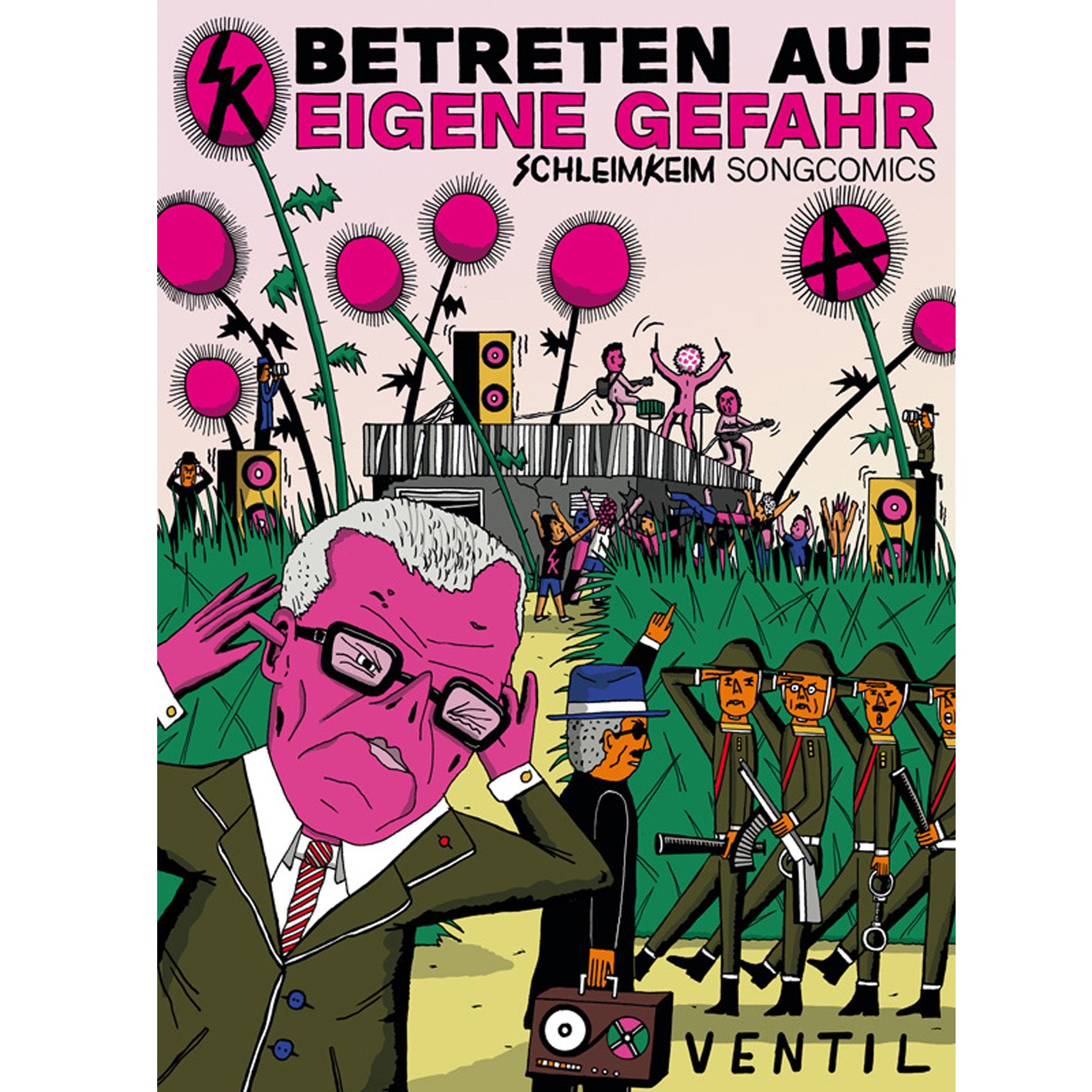 Schleimkeim-Songcomics "Betreten auf eigene Gefahr" (ISBN 978-3-95575-200-2)