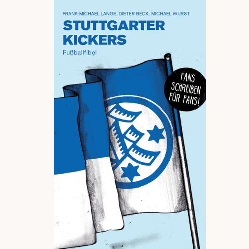 Suttgarter Kickers Taschenbuch Fussballfibel zum Sonderpreis  ISBN  978-3-7308-1795-7